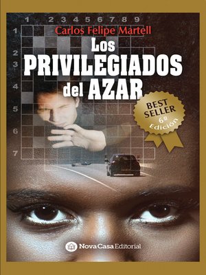 cover image of Los privilegiados del azar